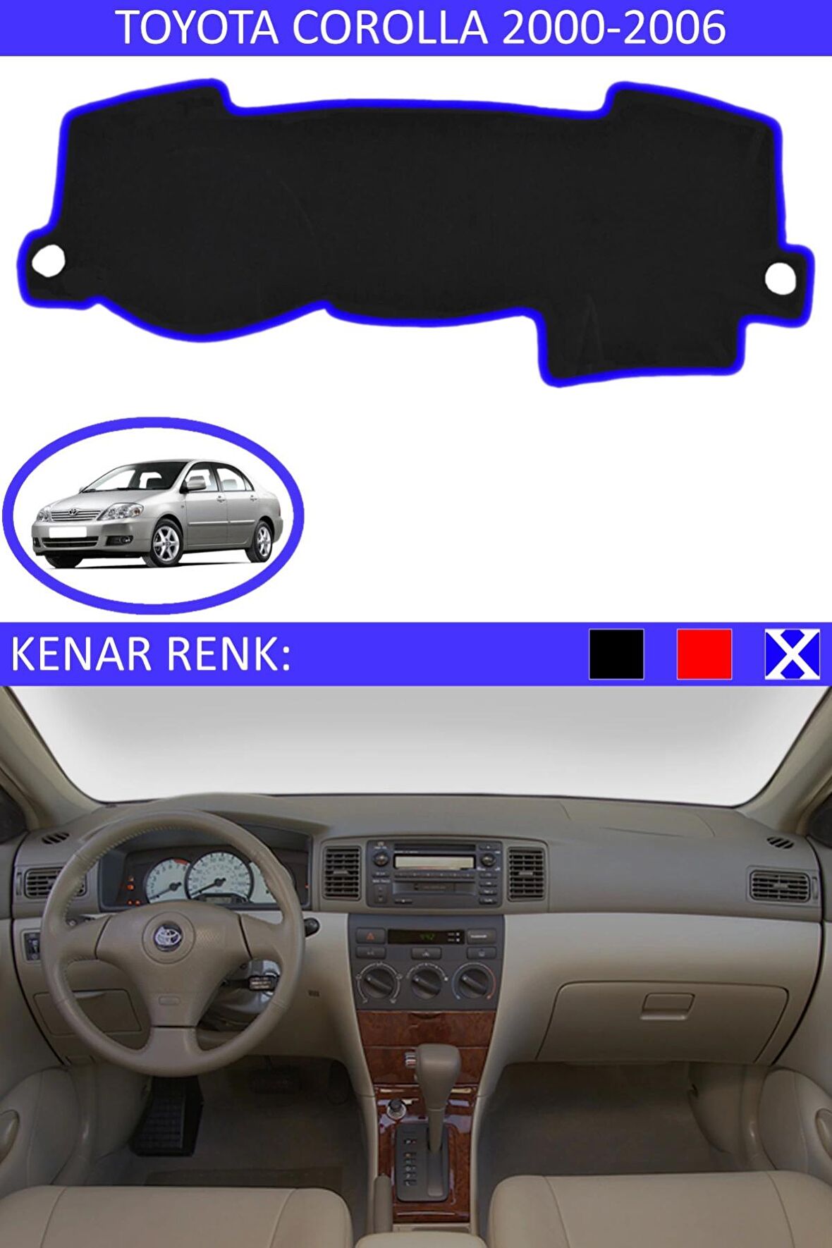 GUERRINO Torpido Koruma Halısı Siyah Kenar Renk Mavi Toyota Coralla 2000-2006 ile Uyumlu