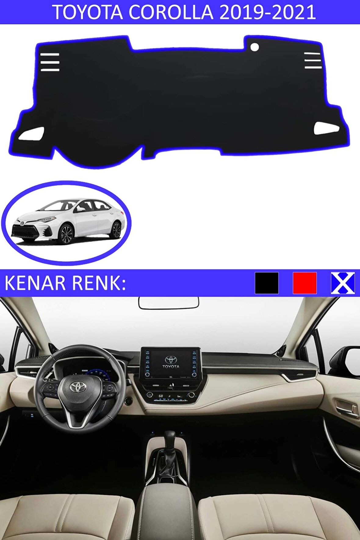 GUERRINO Torpido Koruma Halısı Siyah Kenar Renk Mavi Toyota Coralla 2019-2021 ile Uyumlu