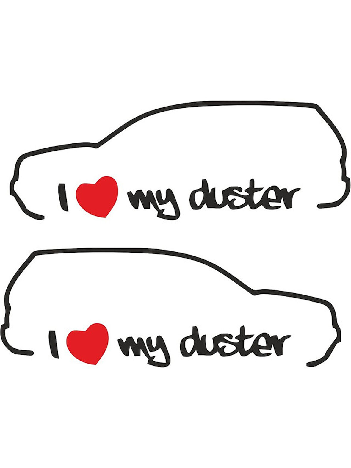 I Love My Duster Sticker Araba oto Sticker 18CM 1 çift