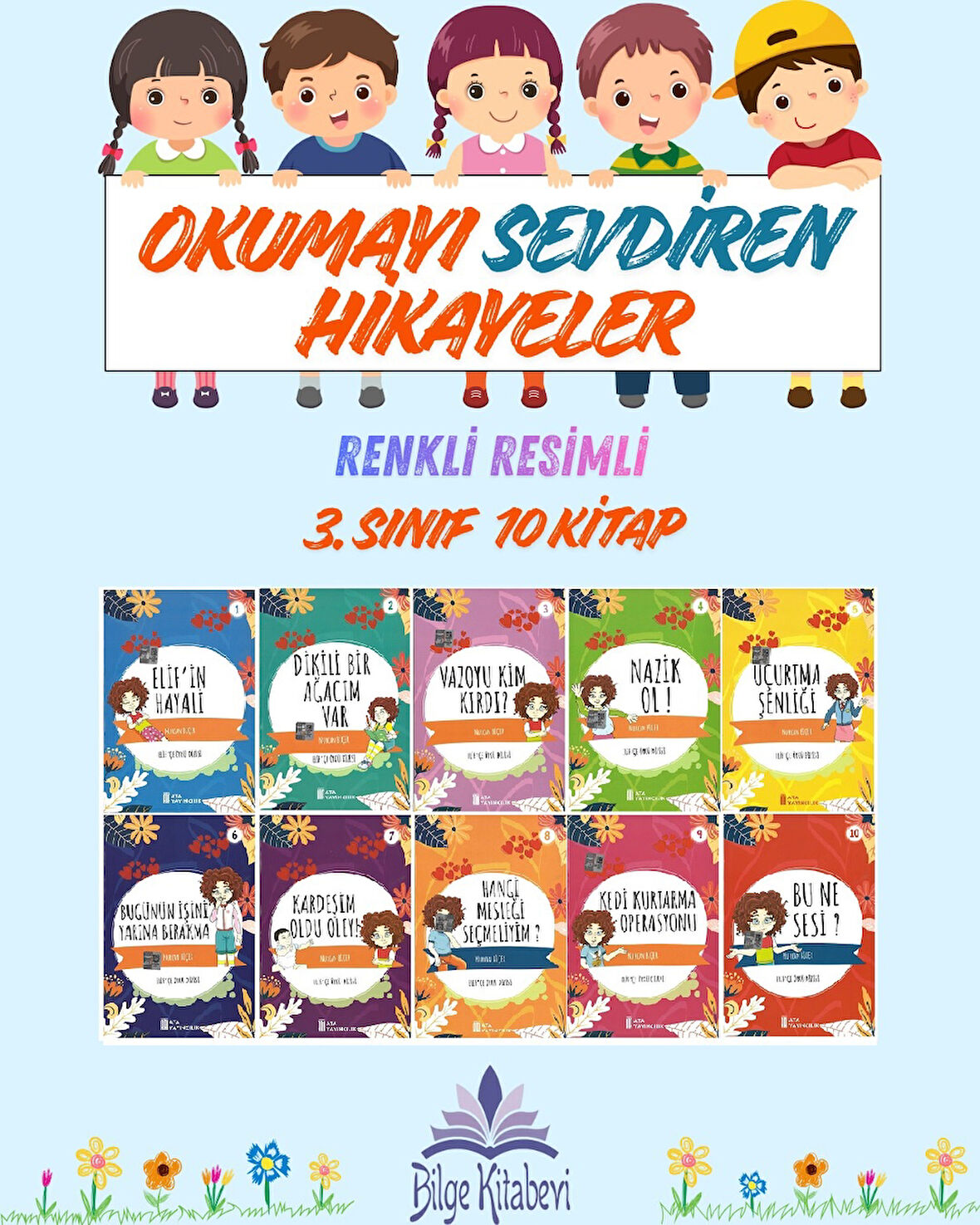 3.Sınıf Okumayı Sevdiren Renkli Resimli Hikayeler 11 - 10 Kitap