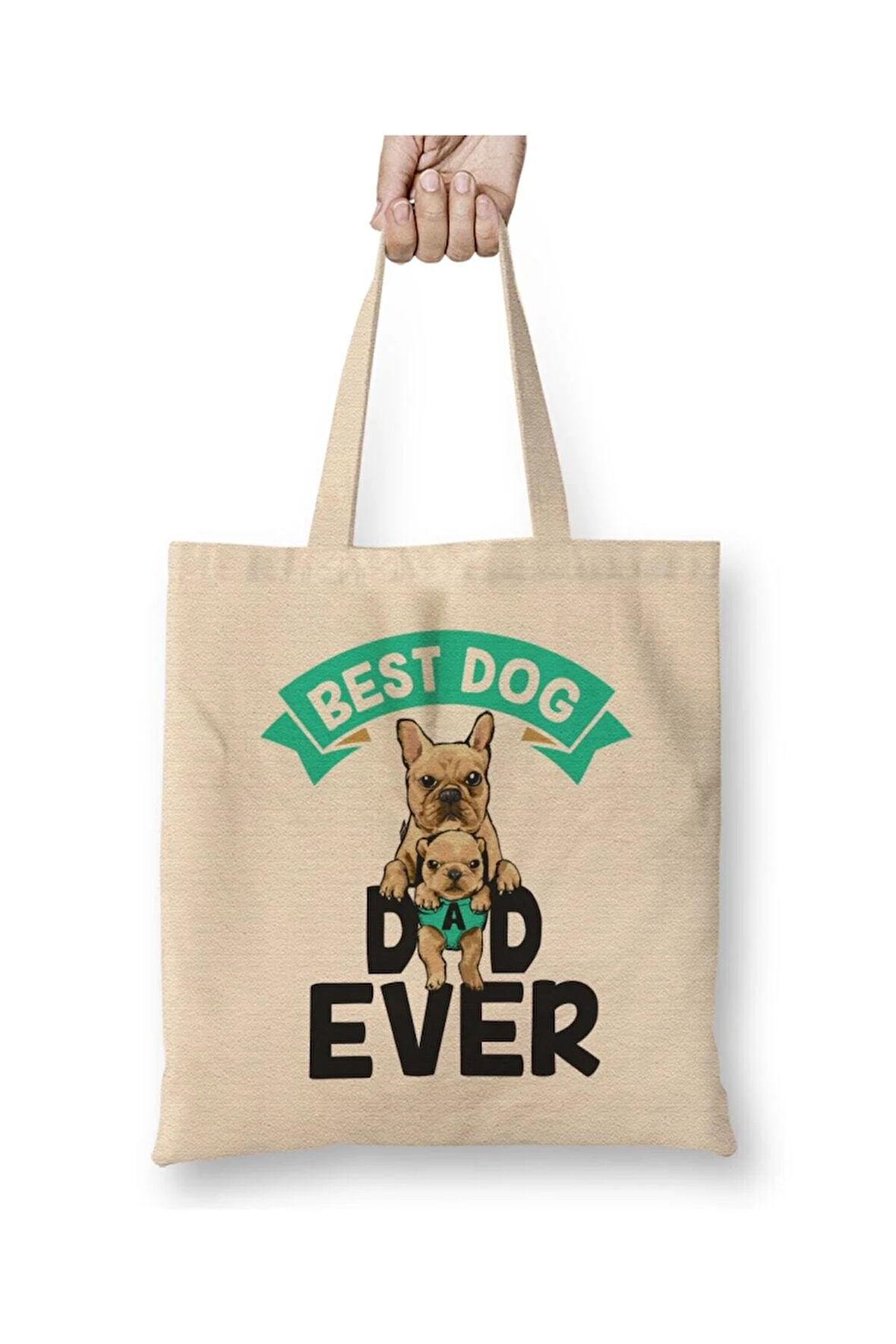 Best Dog Dad Ever Köpek Babası Beyaz Bez Çanta Uzun Saplı Alışveriş Çantası Plaj Çantası
