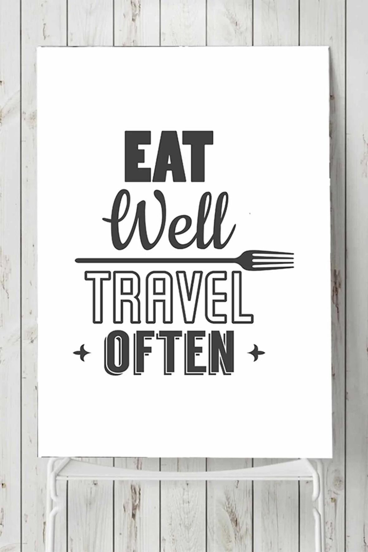 Eat Well Travel Often Mutfak Poster