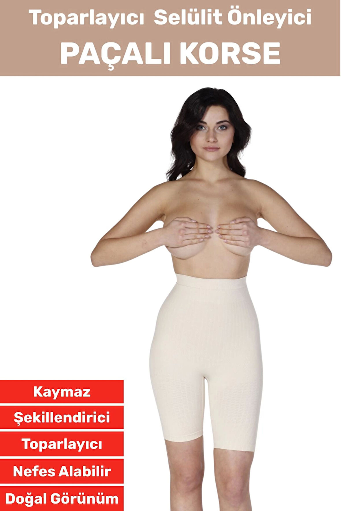 Özel Üretim İz İç Göstermez Kaymaz Sıkılaştırıcı Toparlayıcı Selülit Önlemeye Yardımcı Paçalı Korse