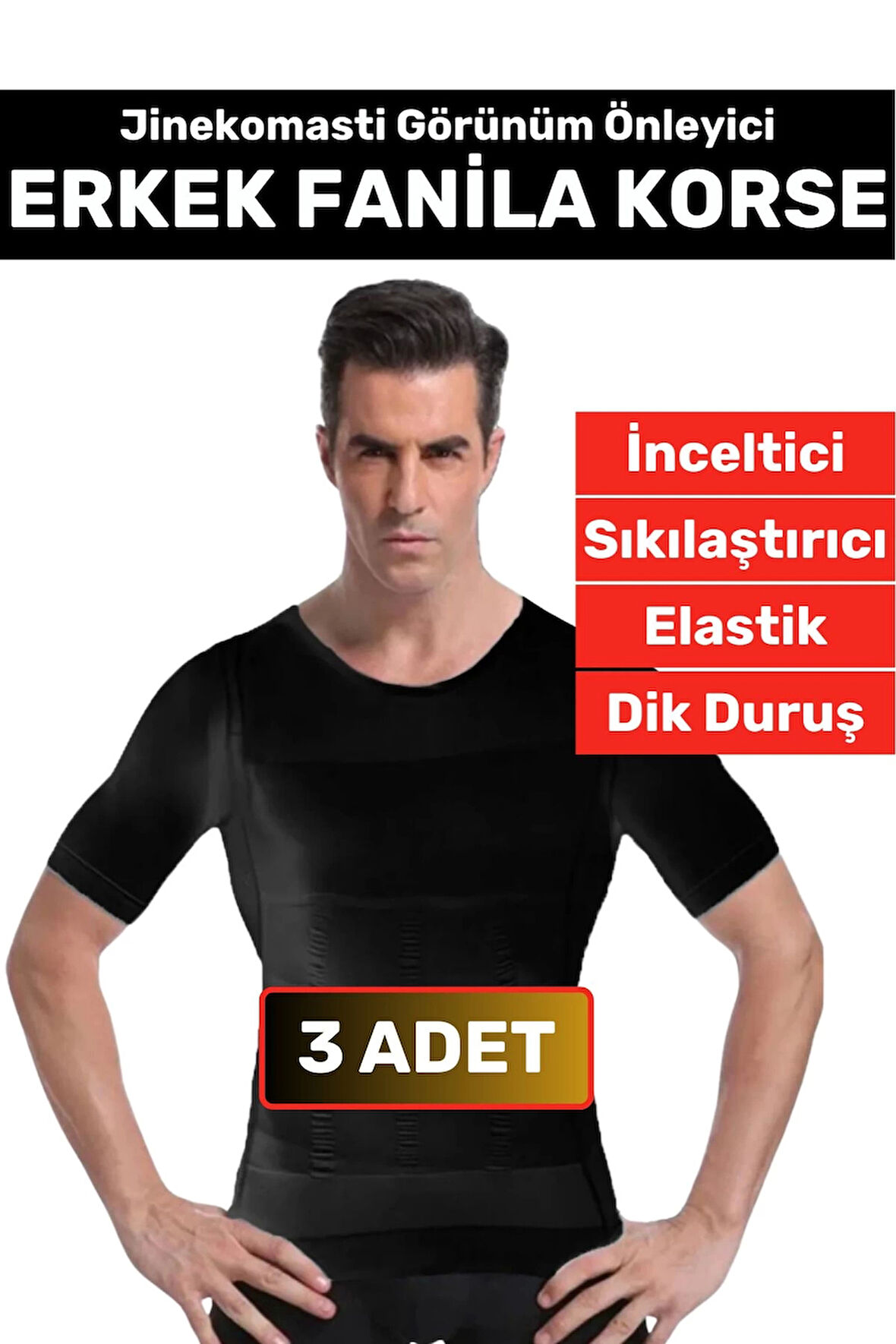 Özel Üretim Jinekomasti Dik Duruş Toparlayıcı Göbek Sıkılaştırıcı Elastik Erkek Fanila Korse 3 Adet