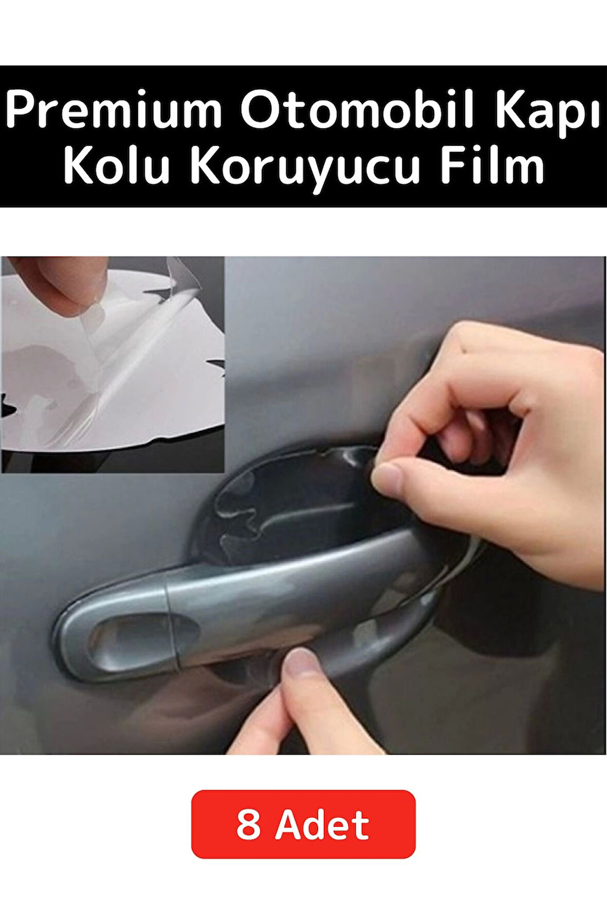 Özel Üretim Otomobil Kapı Yuvası Kapı Kolu Çizilme Aşınma Darbe Koruyucu Film 8'li Set