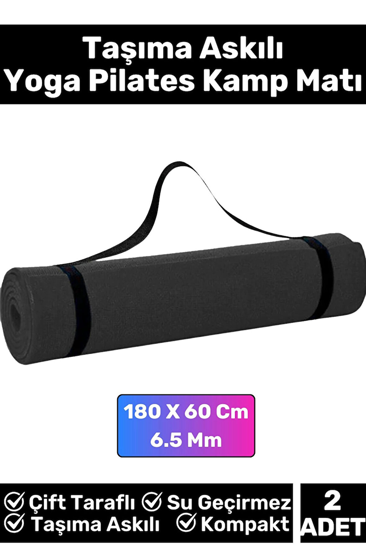 Özel Çift Taraflı Kaymaz Silinebilir Yoga Meditasyon Fitness Kamp Minderi 6,5Mm Askılı Mat 2'li Set