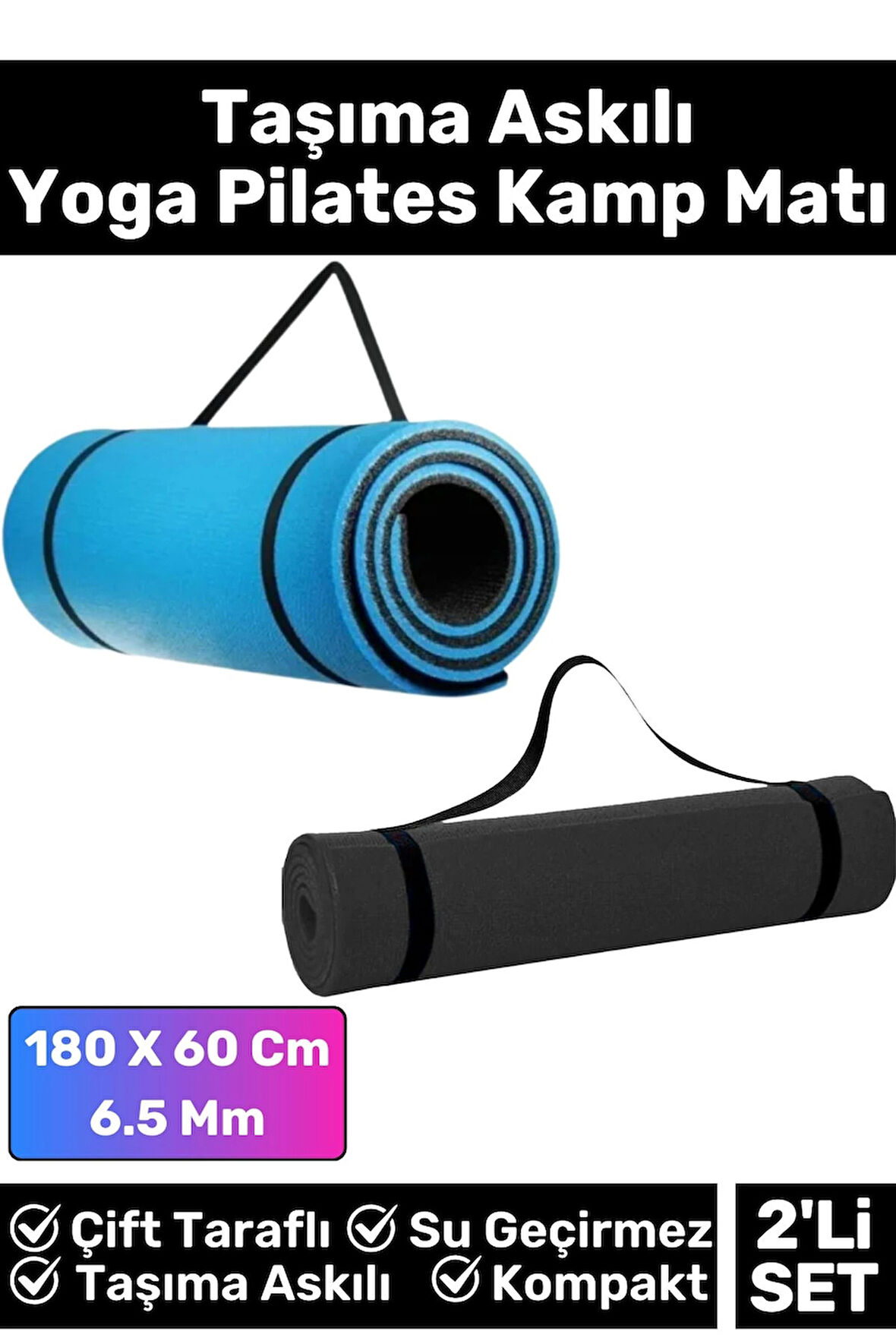 Özel Çift Taraflı Kaymaz Silinebilir Yoga Meditasyon Fitness Kamp Minderi 6,5Mm Askılı Mat 2'li Set