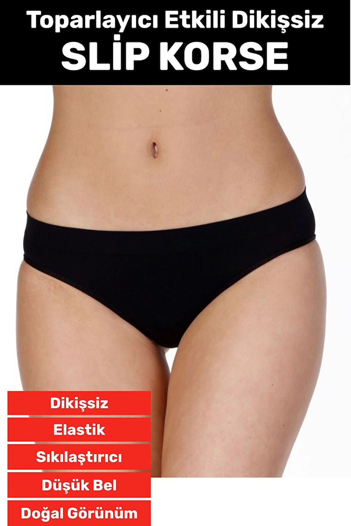 Özel Üretim İz Göstermez Düşük Bel Sıkılaştırıcı İnceltici Vücut Toparlayıcı Dikişsiz Slip Korse