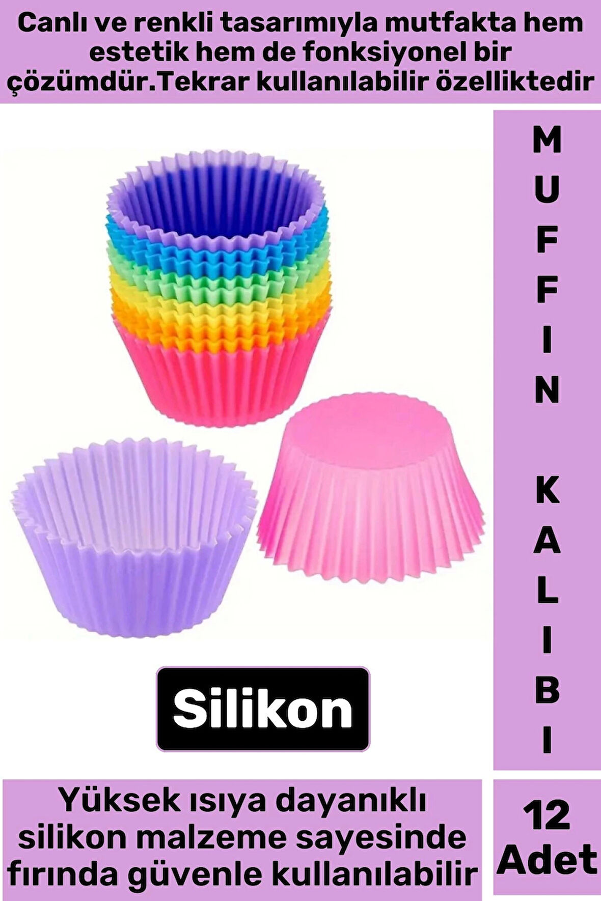 Premium Yüksek Isıya Dayanıklı Esnek Yapışmaz Tekrar Kullanılabilir Silikon Kek Muffin Kalıbı 12'li