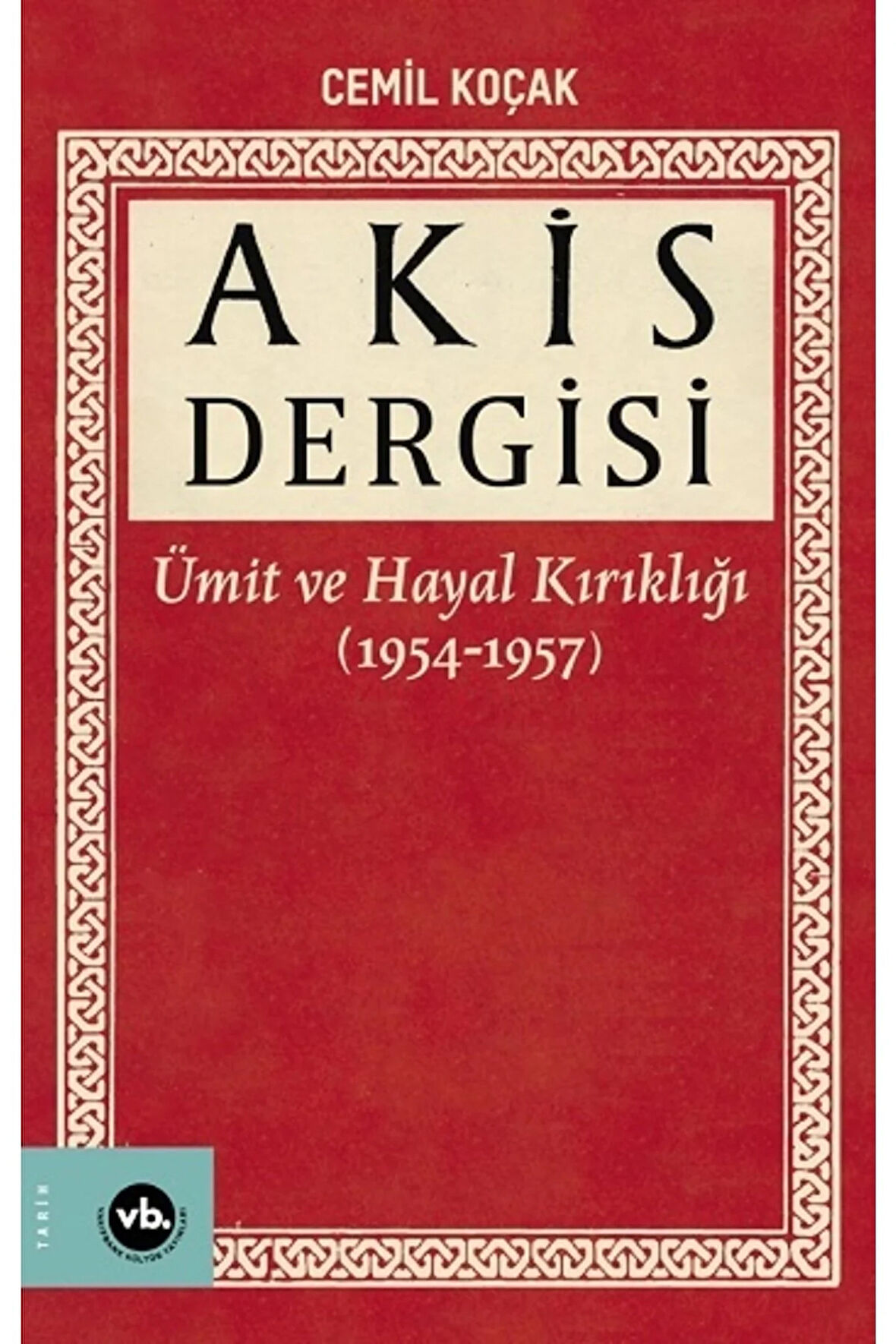 Akis Dergisi - - Cemil Koçak Kitabı