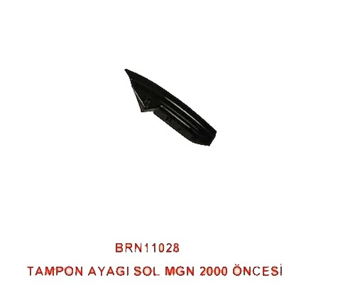 TAMPON AYAĞI ÖN SOL MEGANE 2000 ÖNCESİ 7700412494
