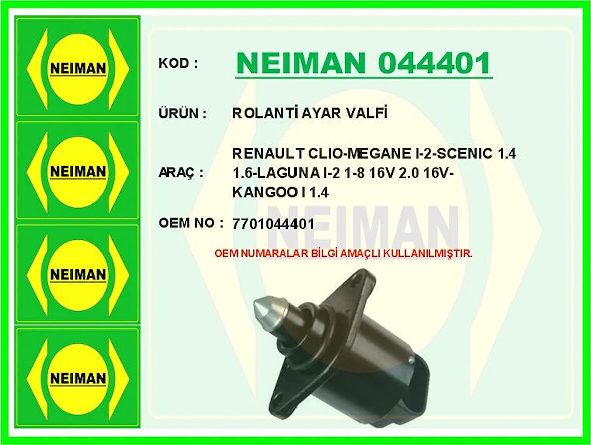 ROLANTİ AYAR VALFİ RENAULT CLIO-MEGANE I-2-SCENIC 1.4 1.6-LAGUNA I-2 1-8 165 2.0 165-KANGOO 1 1.4 7701044401