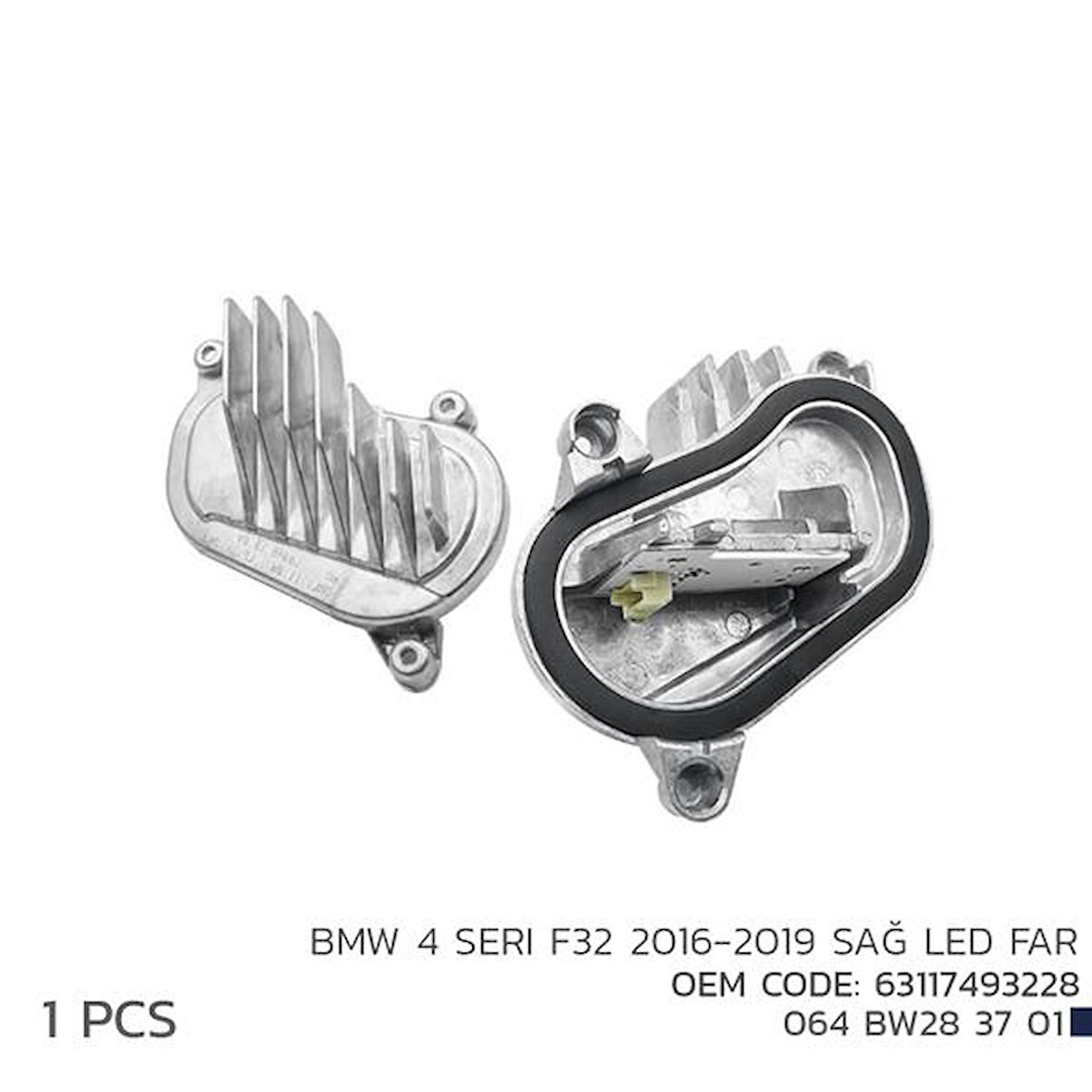 BMW 4 SERI F32 2016-2019 SAĞ LED MODÜL 63117493228 63117493228