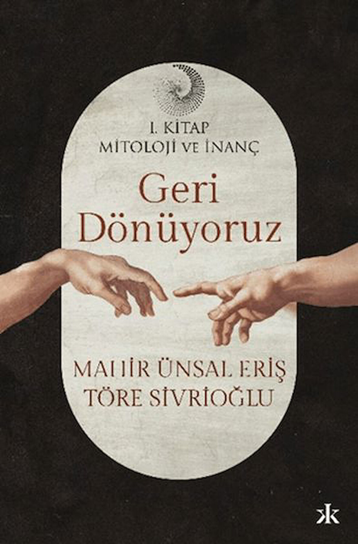 Geri Dönüyoruz
