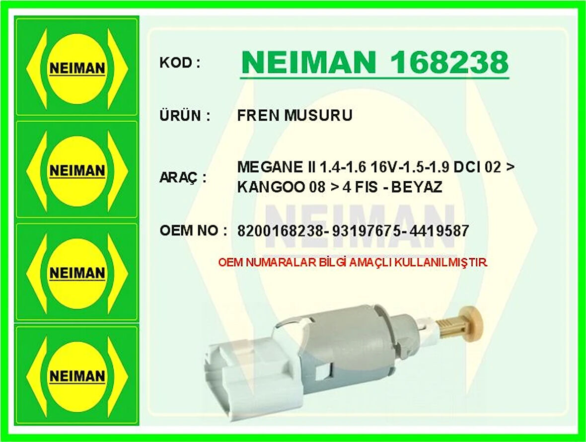 FREN MUSURU MEGANE 2 1.4-1.6 165-1.5-1.9 DCI 2002 KANGOO 2008 4 FIS - BEYAZ 8200168238 93197675 4419587