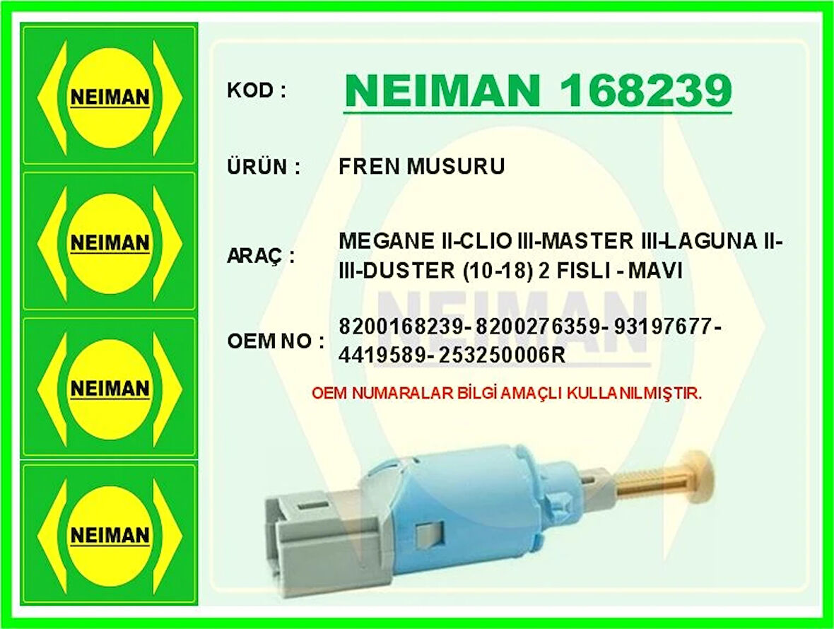 FREN MUSURU MEGANE 2-CLIO 3-MASTER 3-LAGUNA 2-3-DUSTER 2010-2018 2 FISLI - MAVI 8200168239 8200276359 93197677 4419