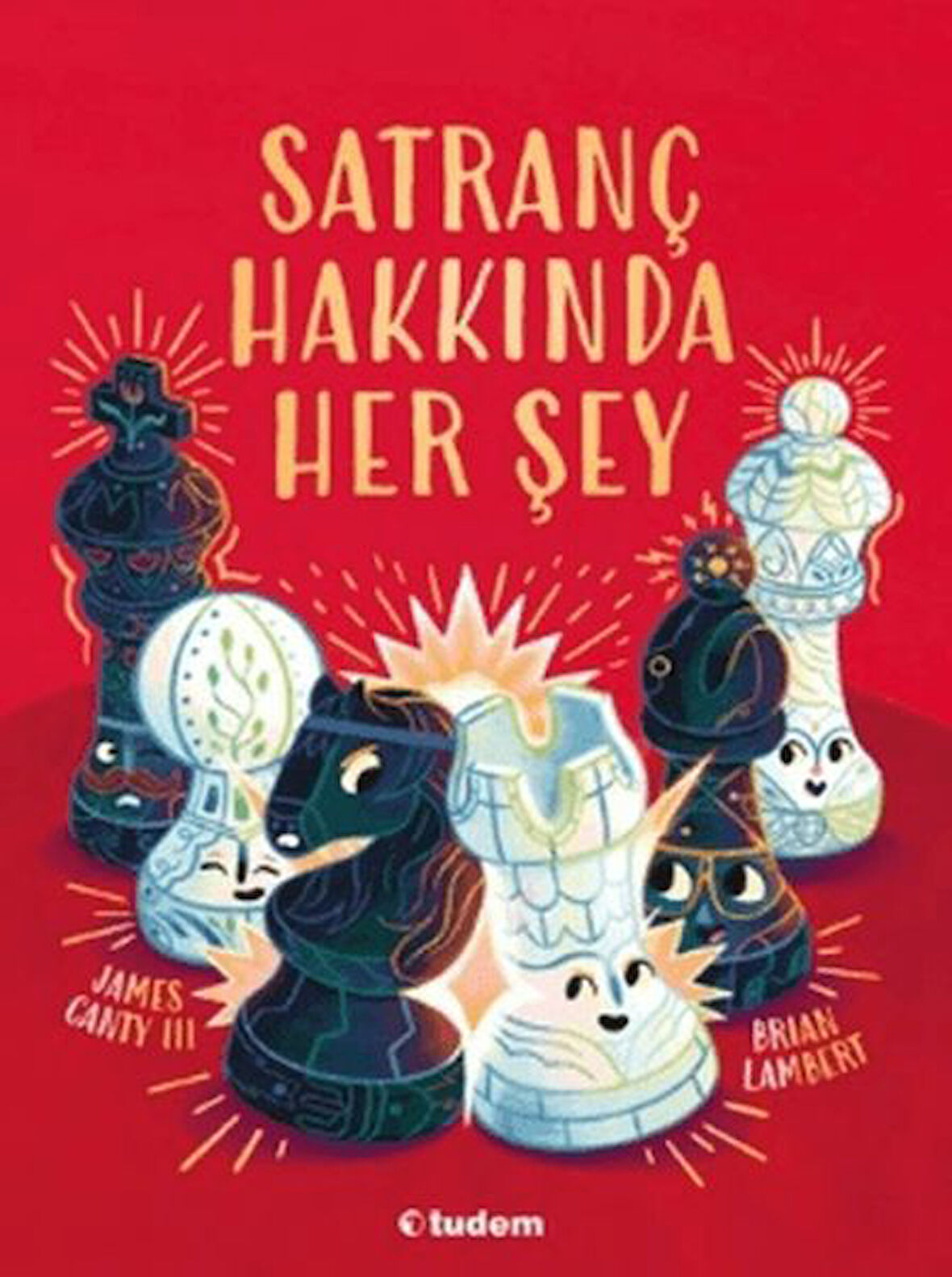 Satranç Hakkında Her Şey