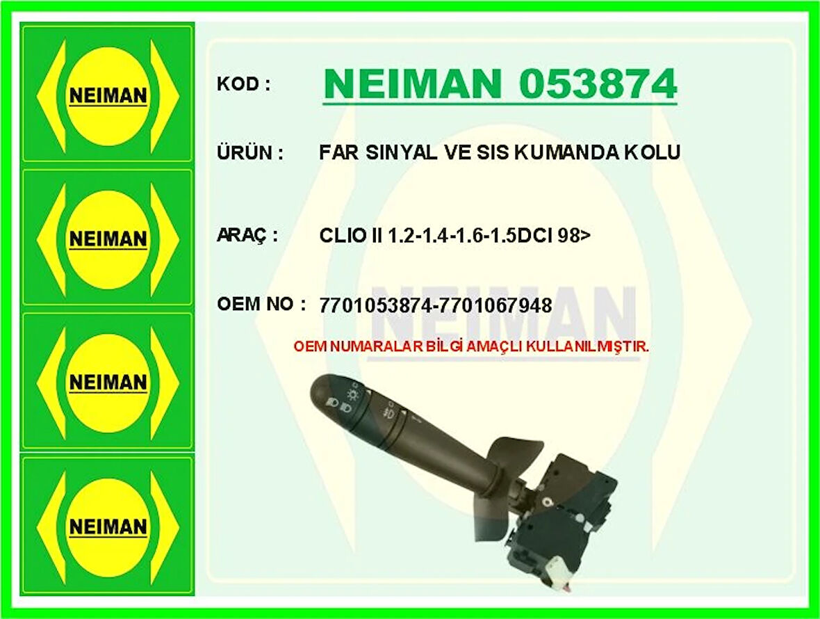 FAR SINYAL VE SIS KUMANDA KOLU CLIO 2 1.2-1.4-1.6-1.5DCI 1998 7701053874 7701067948