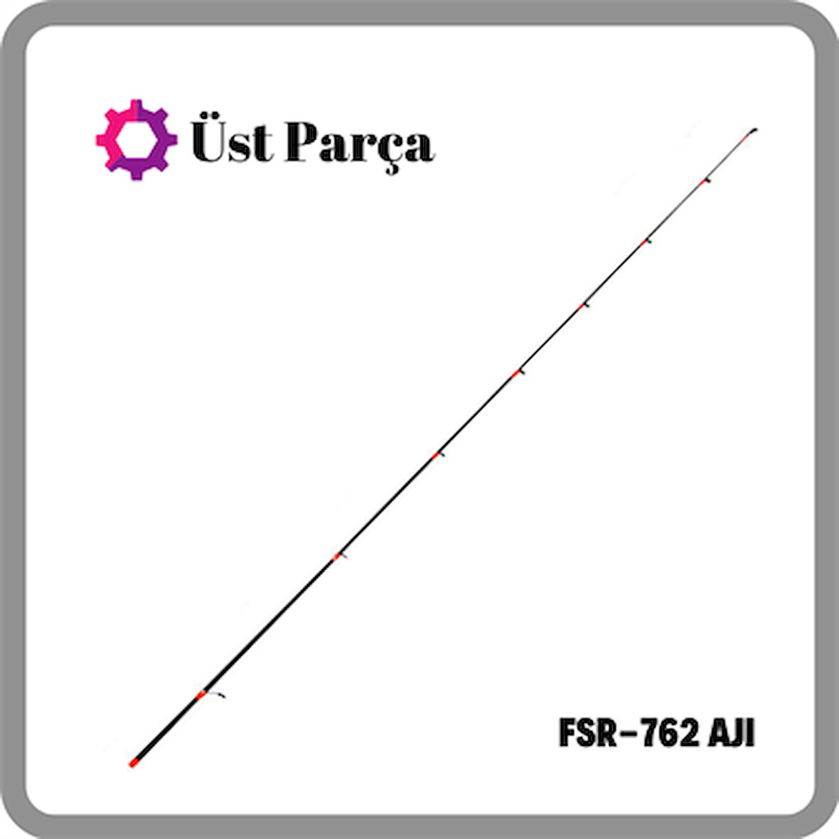 FUJIN Salty Rugger FSR-762/Aji 230cm 0,8-10gr Üst Parça