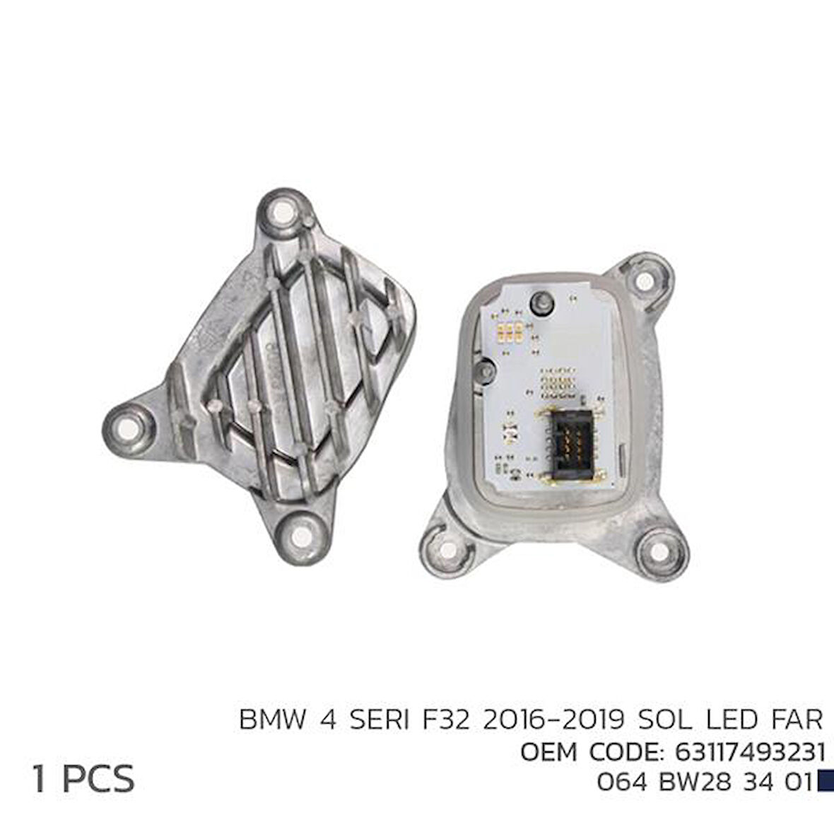 BMW 4 SERI F32 2016-2019 SOL LED MODÜL 63117493231 63117493231