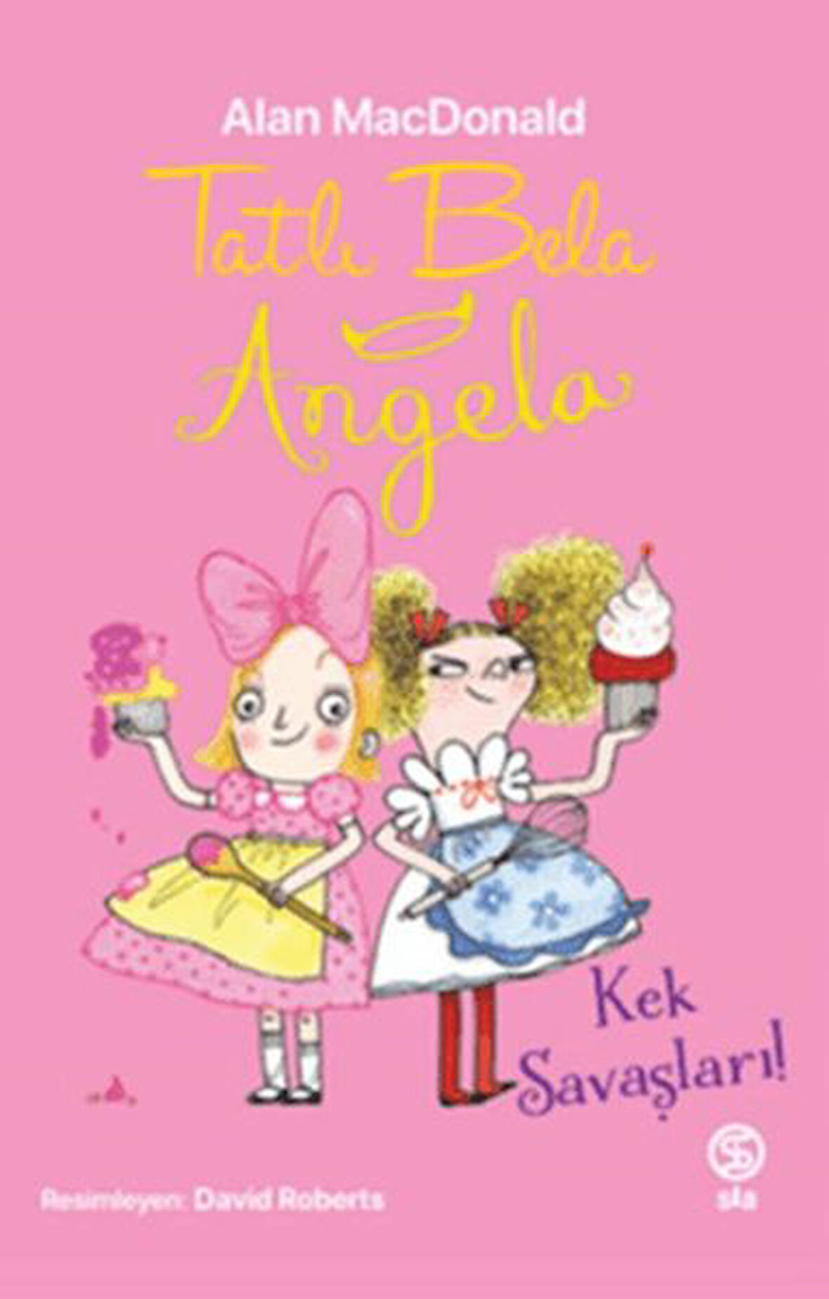 Tatlı Bela Angela - Kek Savaşları