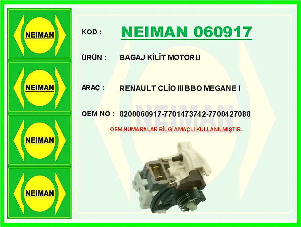 BAGAJ KİLİT MOTORU RENAULT CLİO 3 BBO MEGANE 1 8200060917 7701473742 7700427088
