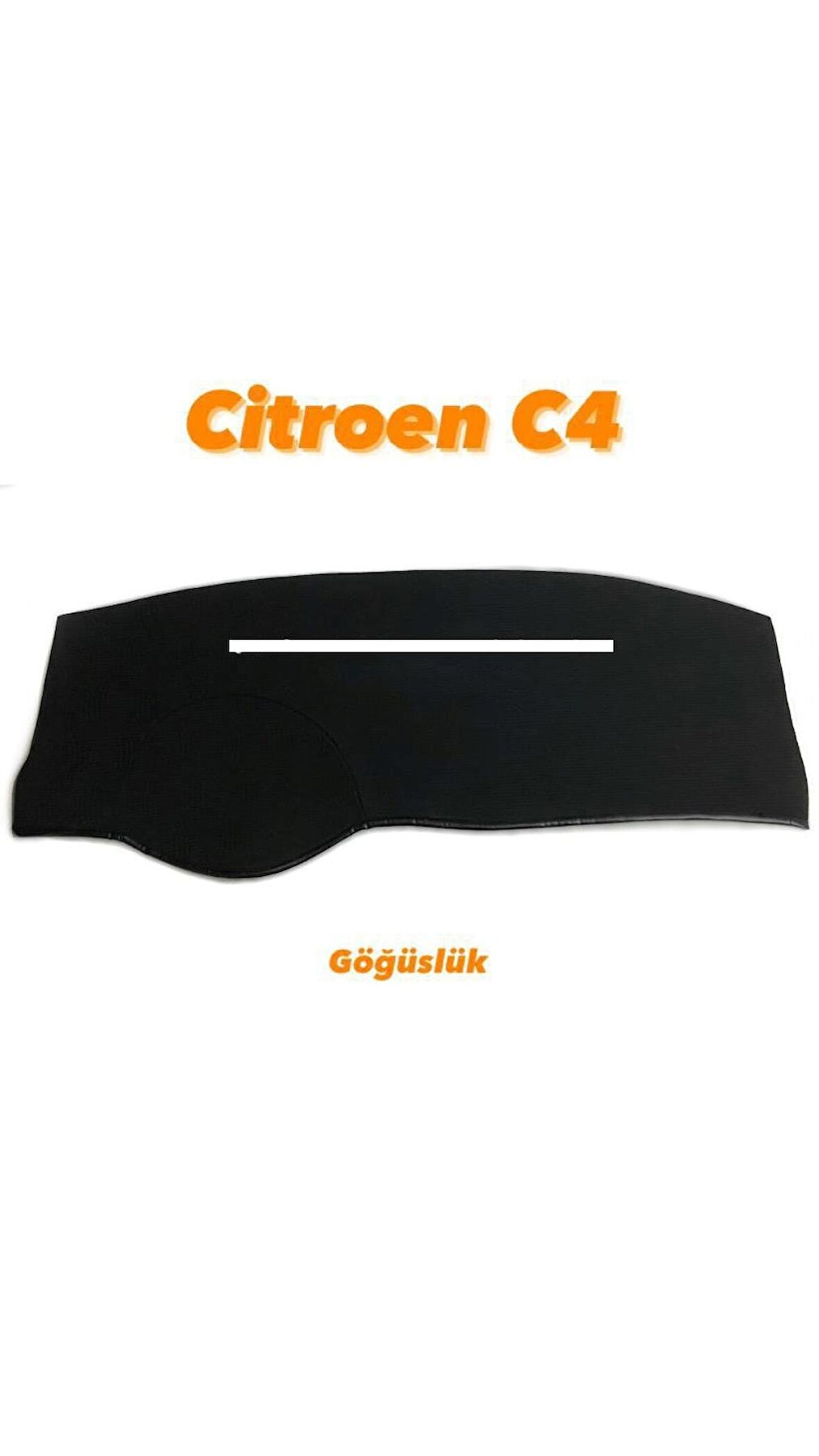 CİTROEN C4 HALI TORPİDO KORUYUCU
