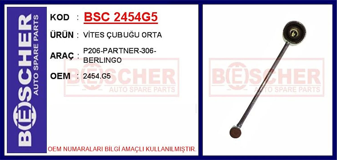 VİTES ÇUBUĞU ORTA P206-PARTNER-306-BERLINGO 2454 G5