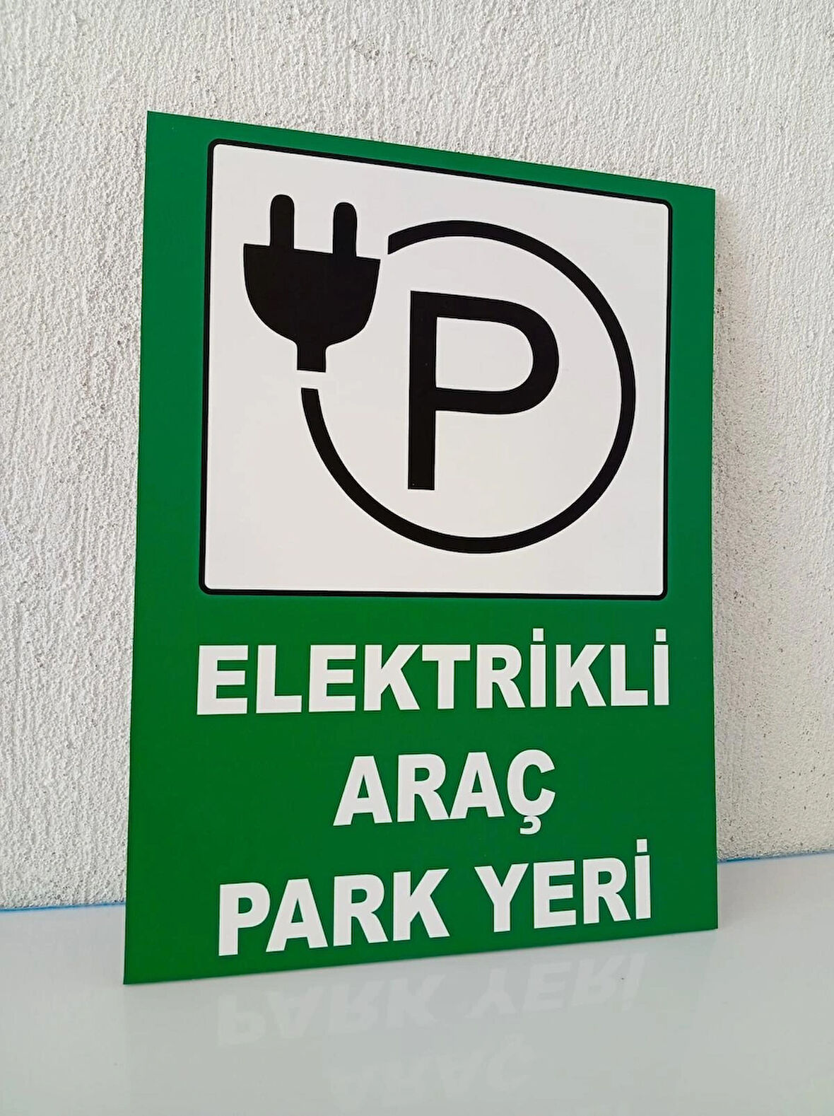30x40 cm Elektrikli Araç Park Yeri Uyarı Levhası 5 mm Dekota Levha