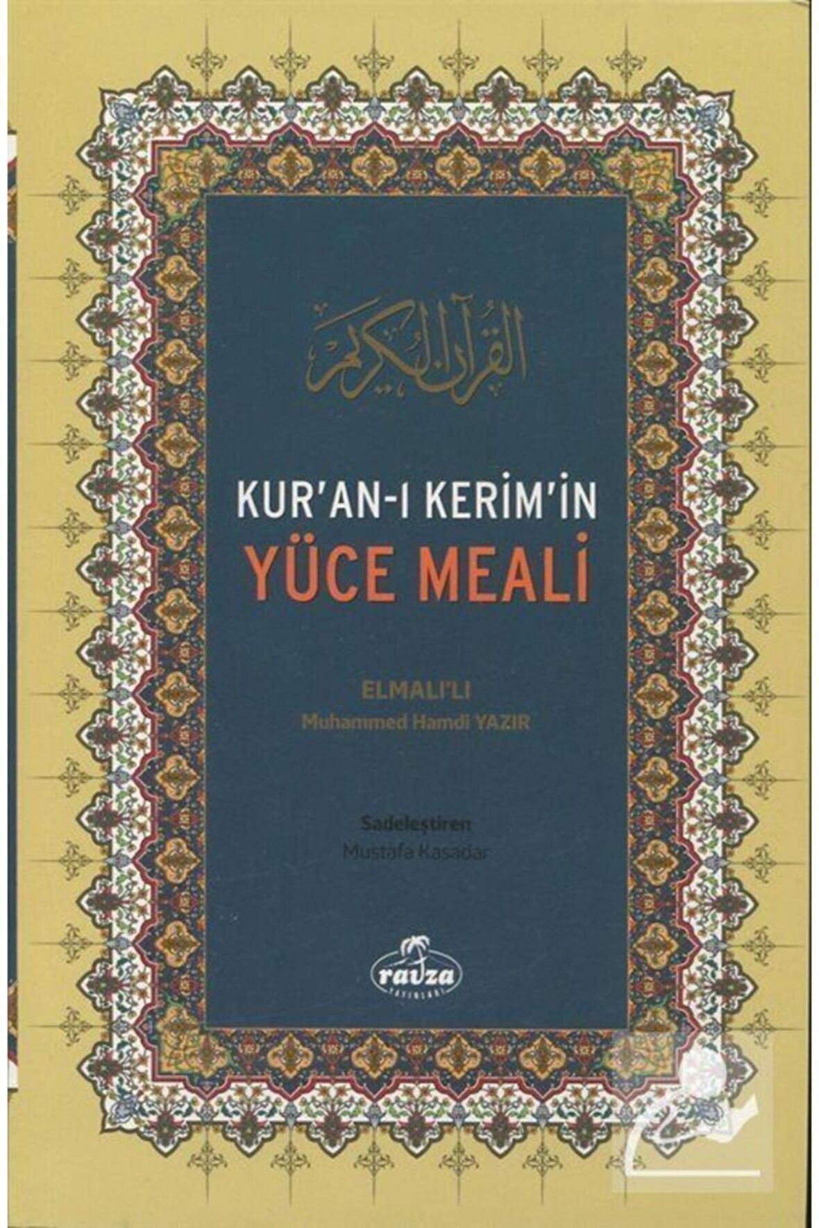 Kur'an-ı Kerim'in Yüce Meali (metinsiz, Küçük Boy, Fihristli)