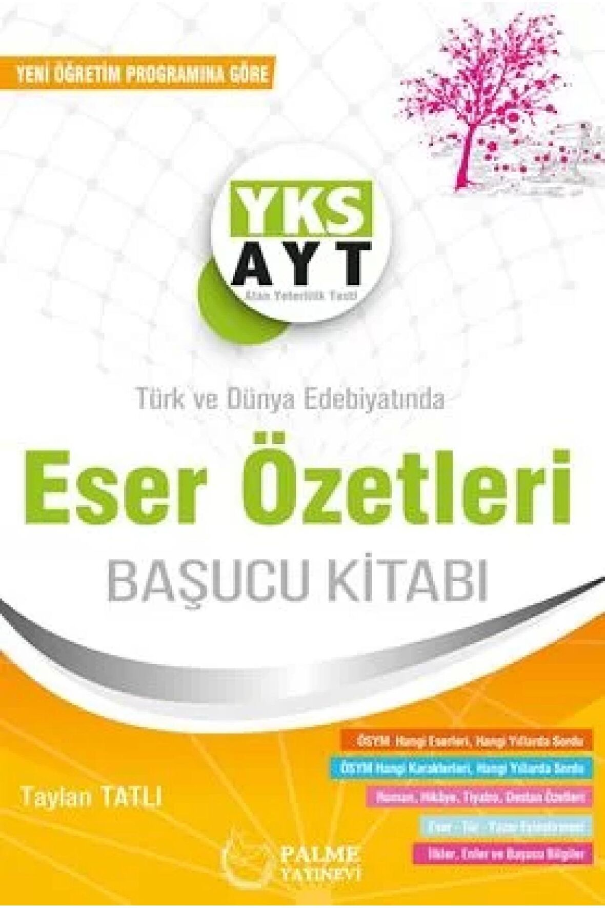 AYT ESER ÖZETLERİ BAŞUCU KİTABI