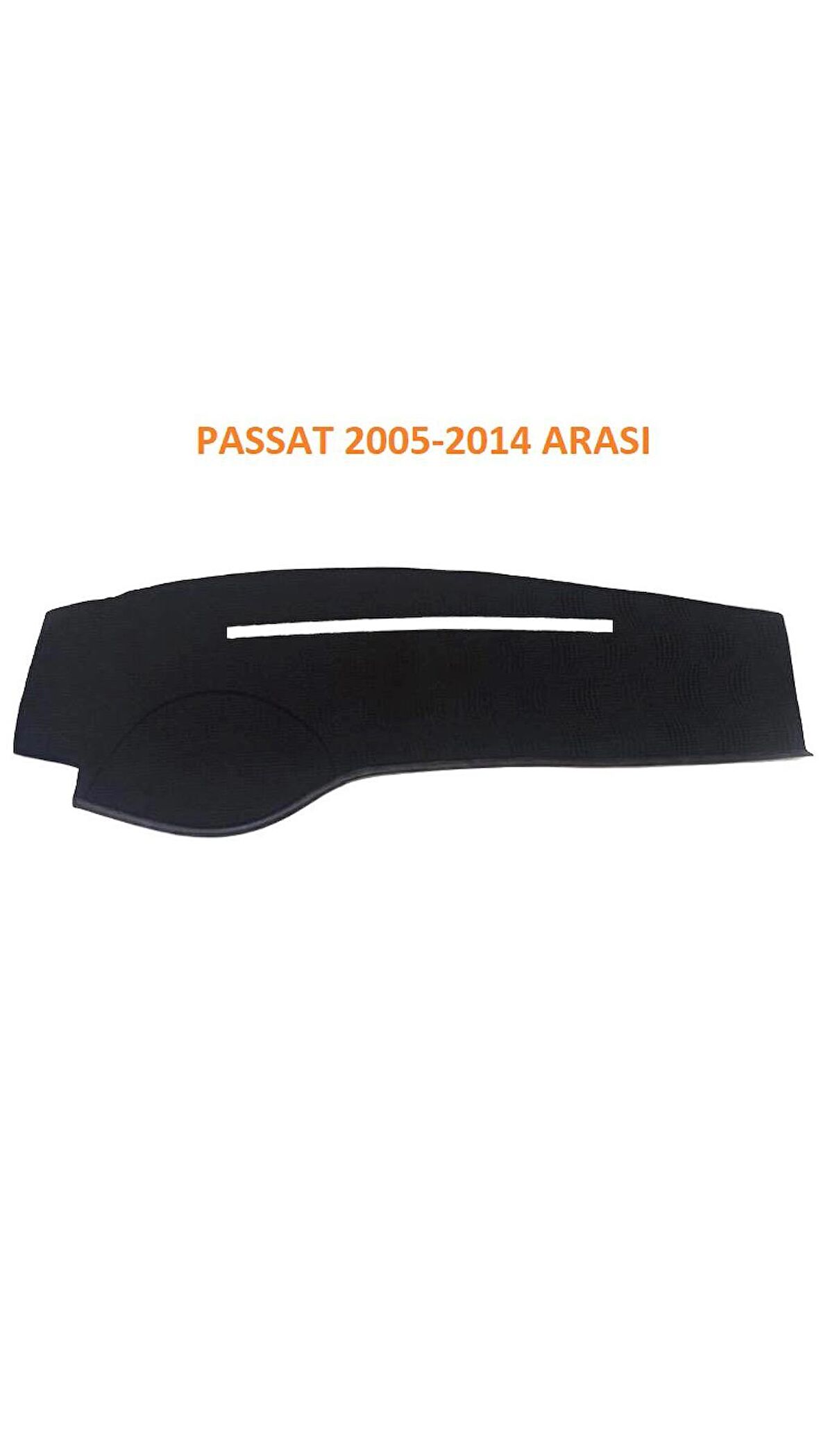 PASSAT 2005-2014 ARASI 3 BOYUTLU VİP DERİ TORPİDO KORUYUCU