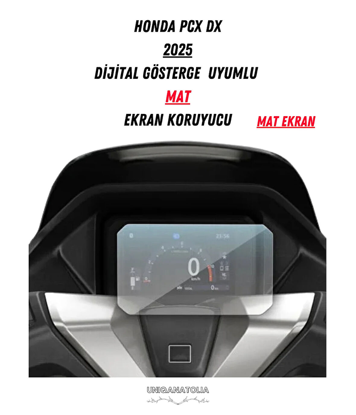 Honda Pcx DX 2025 Dijital Gösterge Uyumlu Mat Ekran Koruyucu