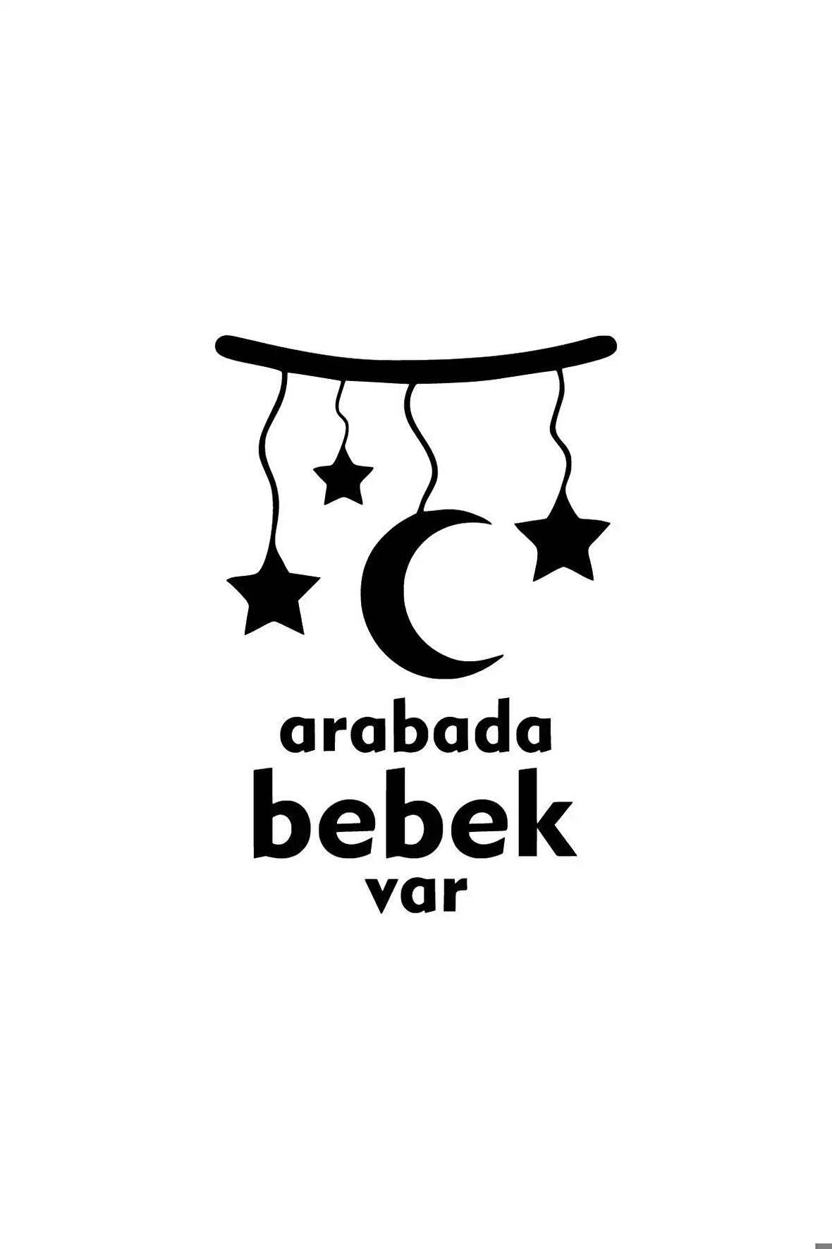 Arabada Bebek Var Ay Yıldızlı Oto Sticker Siyah 10 x 14 cm