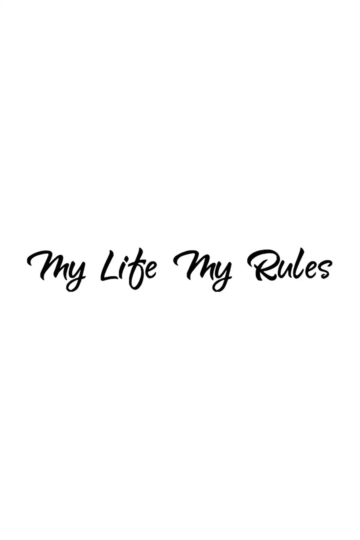 My Life My Rules Sticker Oto Motor Laptop Duvar Folyo Sticker 10x2 Cm