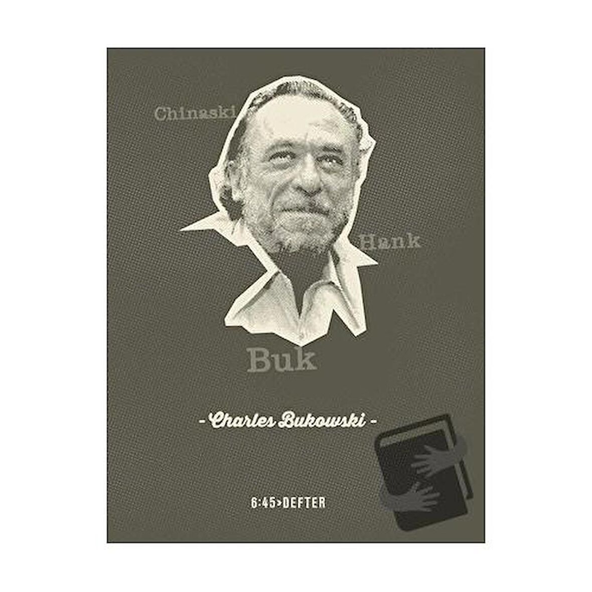 Charles Bukowski Kare Defter / Altıkırkbeş Yayınları / Erol Egemen
