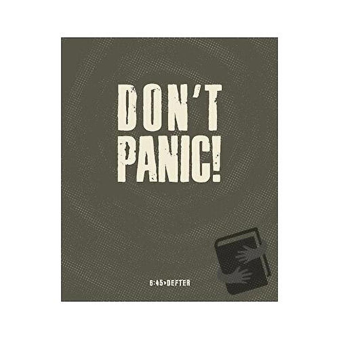 Don’t Panic! Kare Defter / Altıkırkbeş Yayınları / Erol Egemen