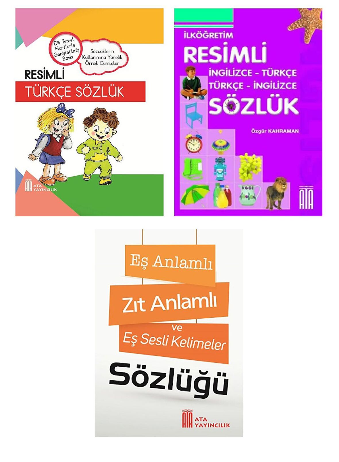 Resimli Türkçe Sözlük-Resimli İngilizce Sözlük-Eş Anlamlı,Zıt Anlamlı Kelimeler Sözlüğü