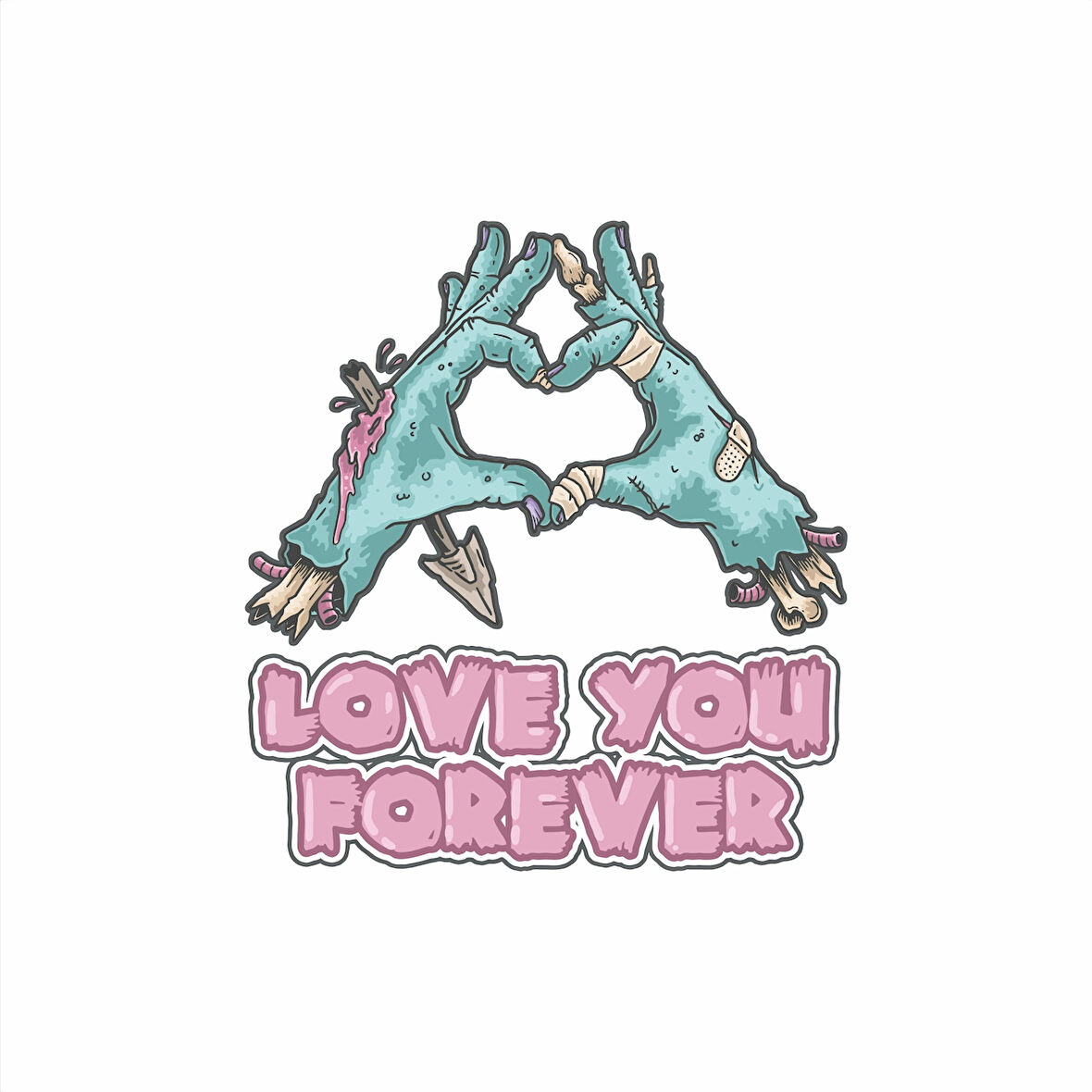 Love You Forever Zombi Sticker 10x10 cmRenkli Sticker