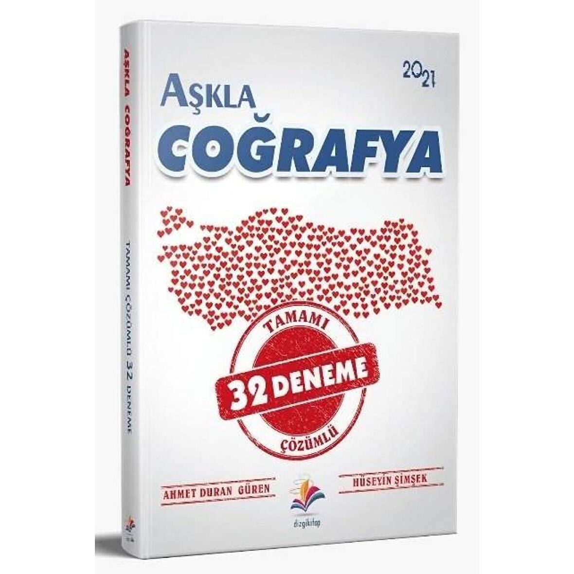 Aşkla Coğrafya 32 Deneme Çözümlü - Ahmet Duran Güren, Hüseyin Şimşek ​