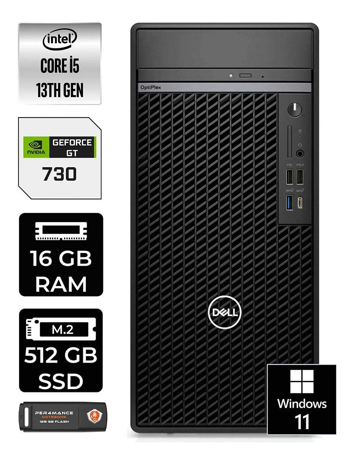 DELL OPTIPLEX i5 13500 16GB RAM 512GB SSD GT730/4GB W11PRO N010O7010MTU MASAÜSTÜ PC & PER4BELLEK