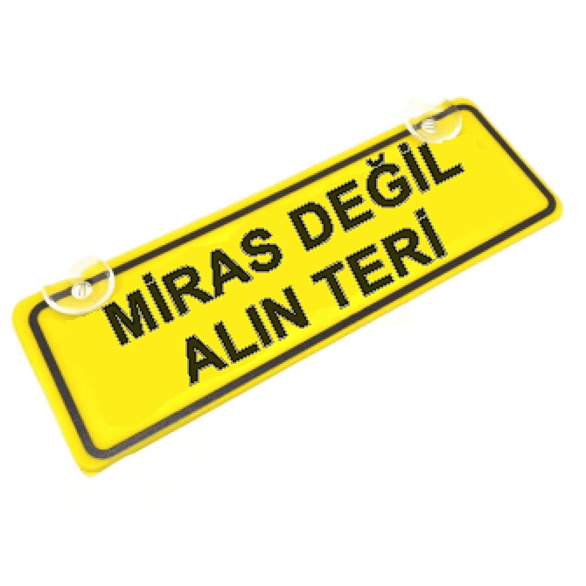 Miras Değil Alın Teri Sök-Tak Pratik yeni nesil Sarı Dekor Plaka