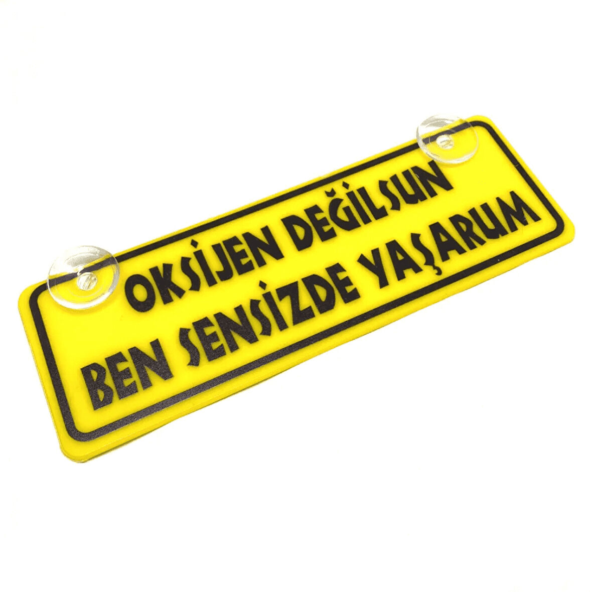 Oksijen Değilsun Ben Sensizde Yaşarum Yazılı Sarı Dekor Plaka