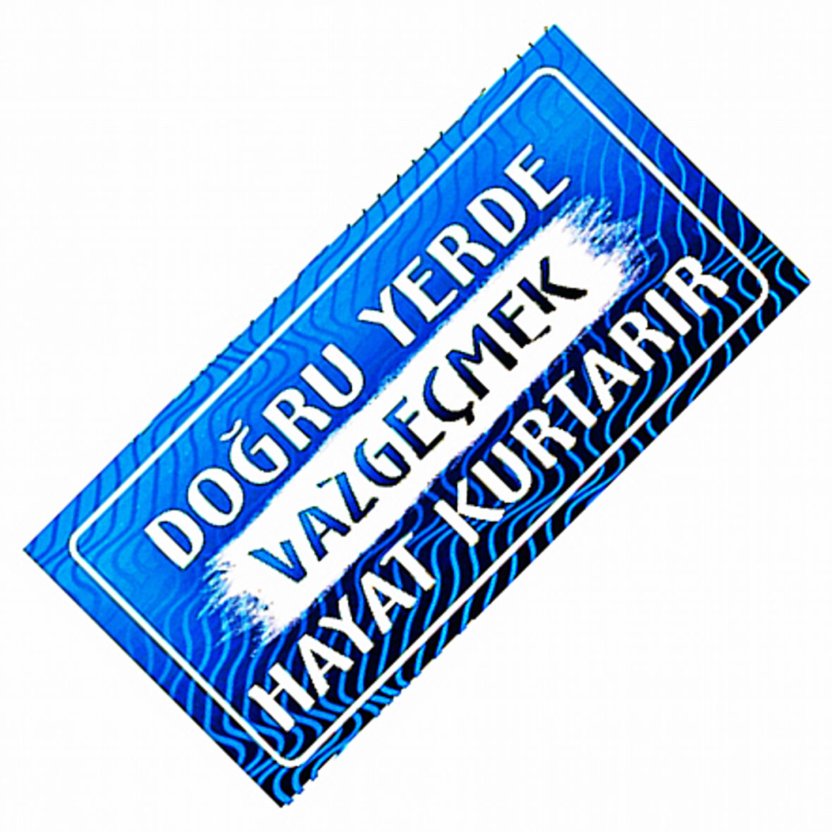 Doğru Yerde Vazgeçmek Yazılı Sök-Tak-Pratik Dekor Plaka