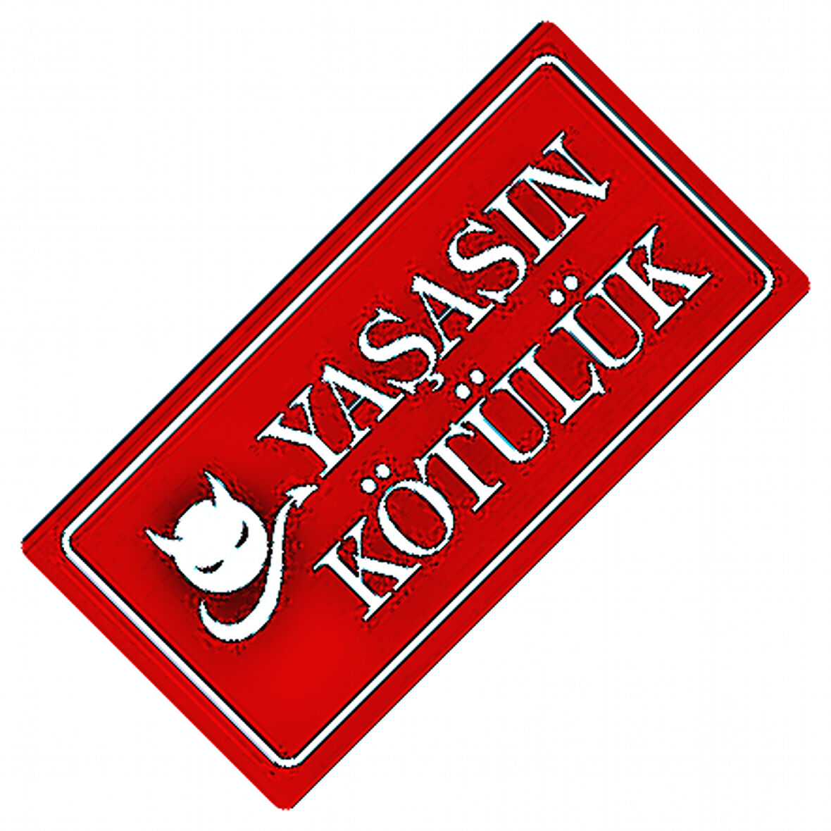 Yaşasın Kötülük Yazılı Sök-Tak-Pratik Vantuzlu Dekor Plaka