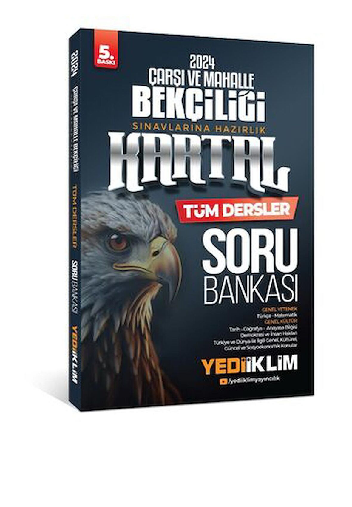 Yediiklim Yayınları 2024 Çarşı Ve Mahalle Bekçiliği Sınavlarına Hazırlık Kartal Tüm Dersler Soru Bankası