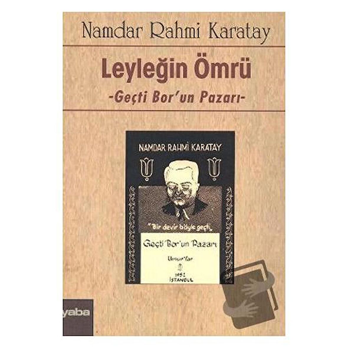 Leyleğin Ömrü
