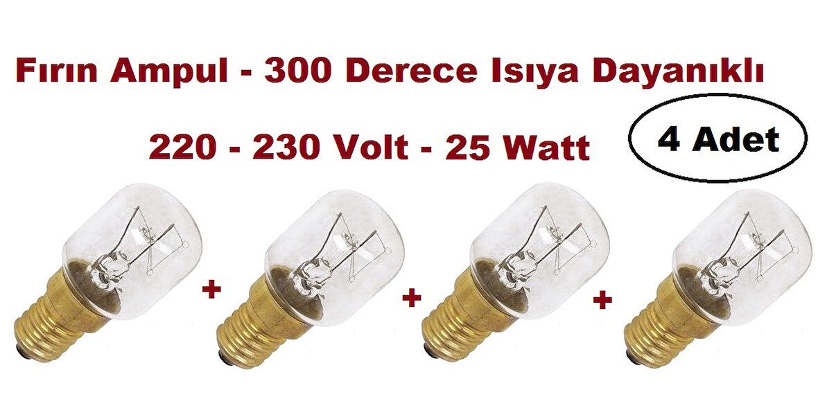 25 Watt Fırın Ampul 300 DERECE SICAKLIĞA DAYANIKLI Fırın Ampül 4