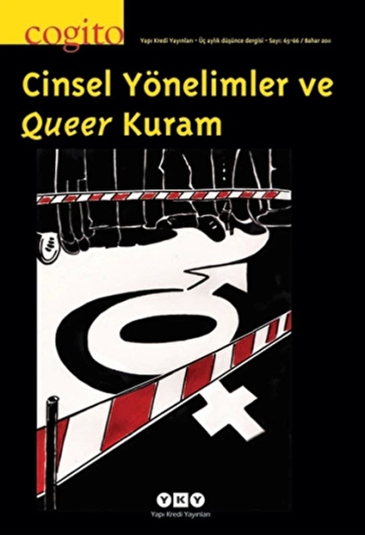 Cogito Sayı: 65-66 Cinsel Yönelimler ve Queer Kuram