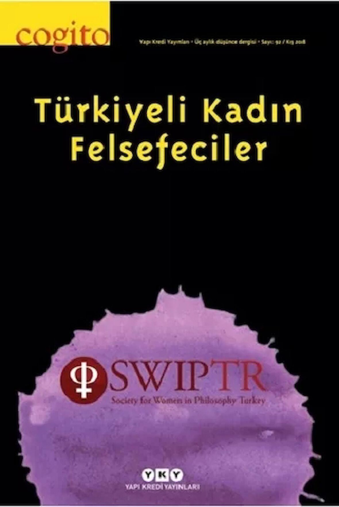 Cogito 92  - Türkiyeli Kadın Felsefeciler